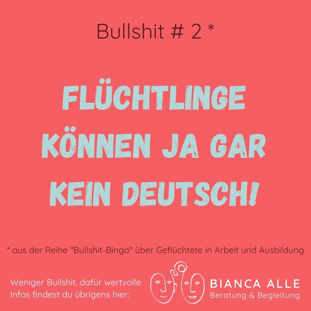 Bullshit Bingo Flüchtlinge können ja gar kein Deutsch